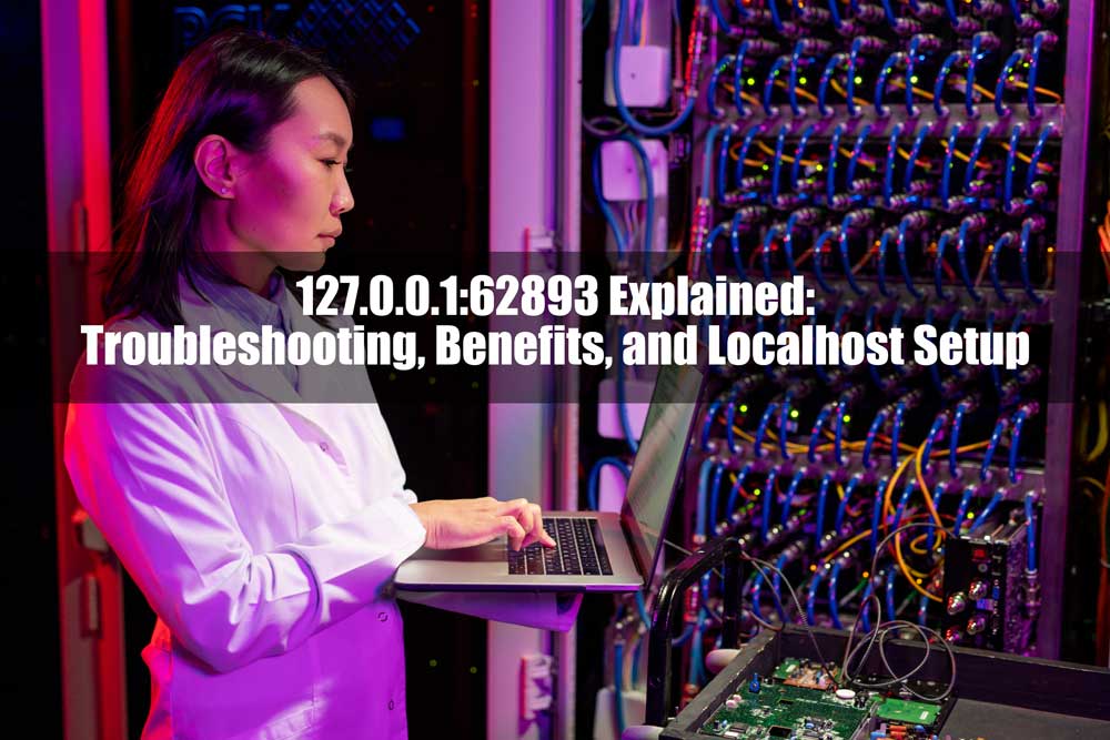 Illustration of 127.0.0.1:62893 with a network diagram showcasing localhost functionality and port configuration.